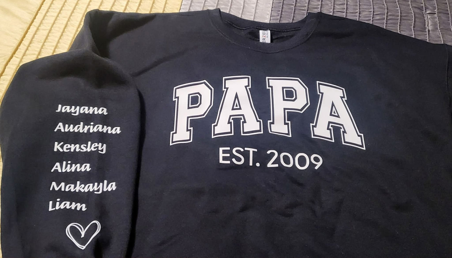 Custom Papa Sweatshirt