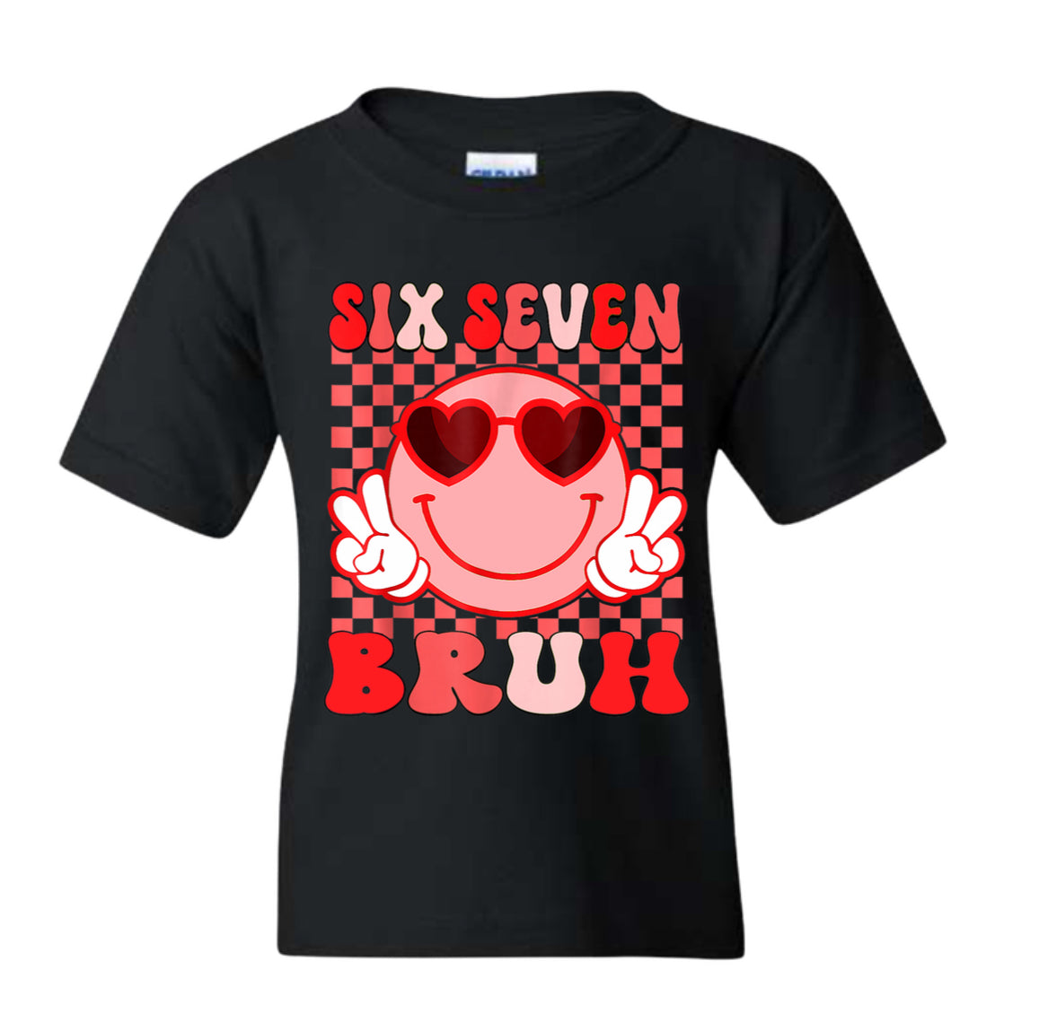 Six Seven Bruh ✌🏾❤️🤍