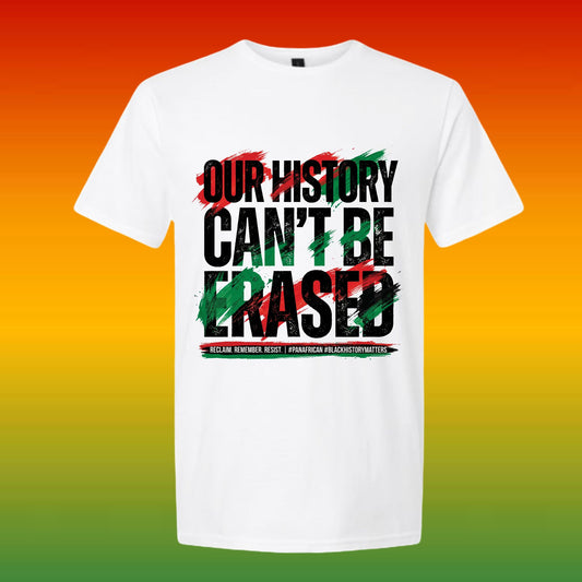 Our History Can’t Be Erased