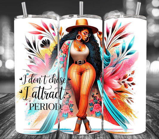 I Attract, not Chase