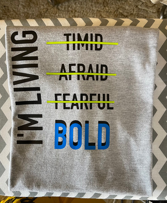 Living Bold T-Shirt